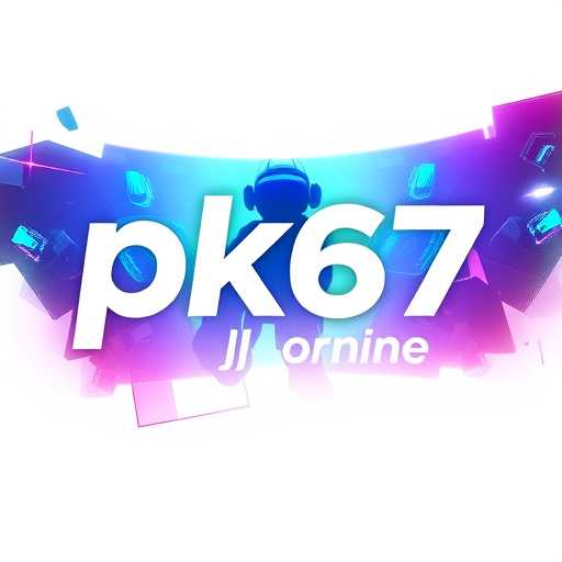 Ascensão do pk67 no Cenário dos Jogos em 2025