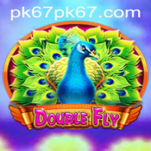Discover the Thrilling World of DoubleFly with PK67