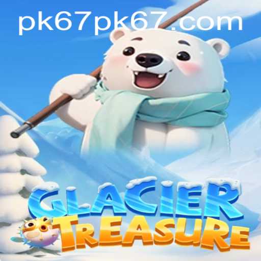 Discovering GlacierTreasure: The Ultimate Adventure Awaits